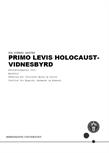 Primo Levis Holocaust-vidnesbyrd. Italienskfagligt emne ES25